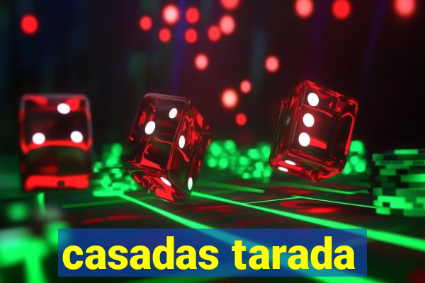 casadas tarada